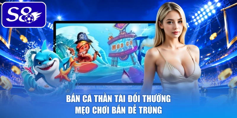 Bắn cá thần tài