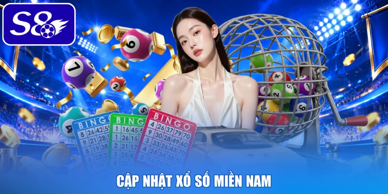 Cập nhật xổ số miền Nam