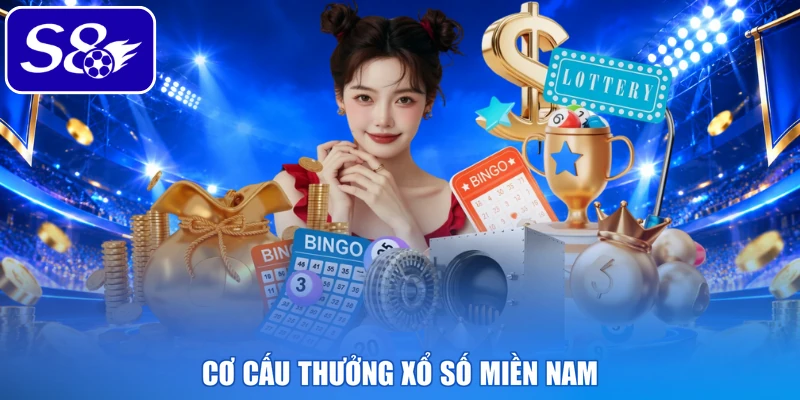 Cơ cấu thưởng xổ số miền Nam