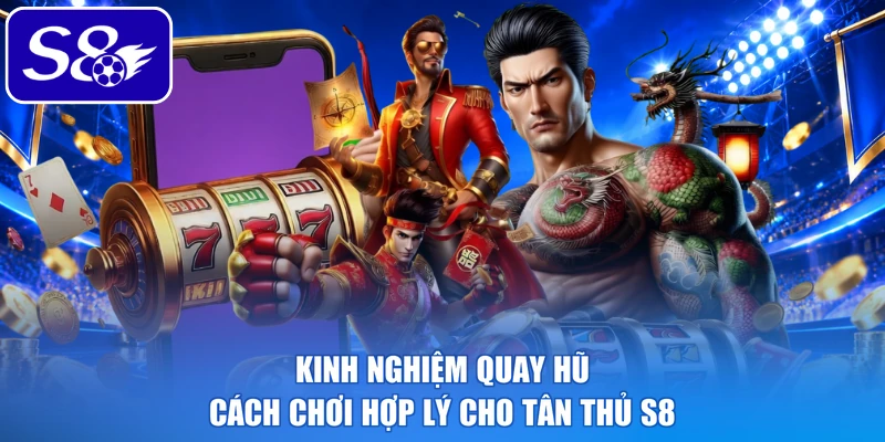 Kinh nghiệm quay hũ